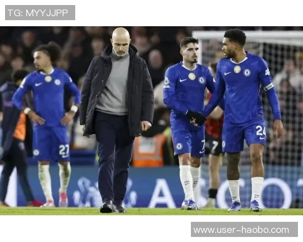 切尔西争冠梦破灭近6场仅获1胜排名下滑至第五